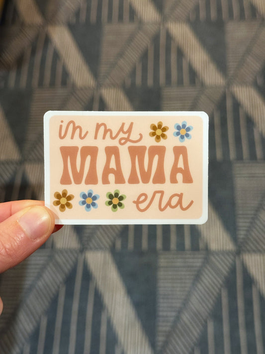 In My MAMA Era sticker