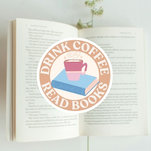 Drink Coffee Read Books Sticker
