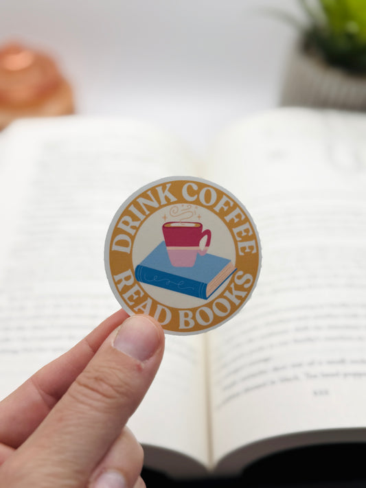 Drink Coffee Read Books Sticker