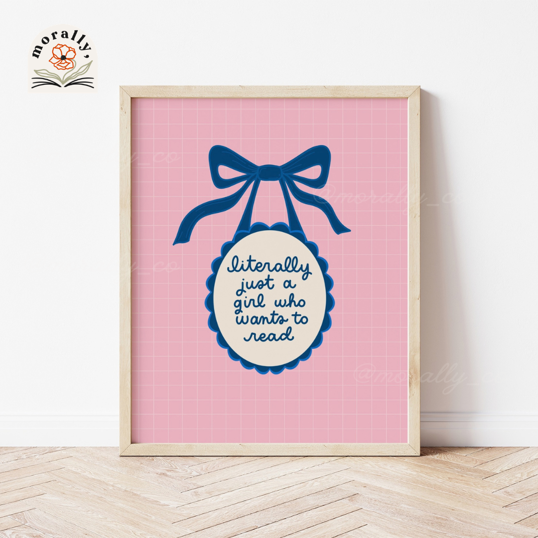 Literally Just a Girl Art Print