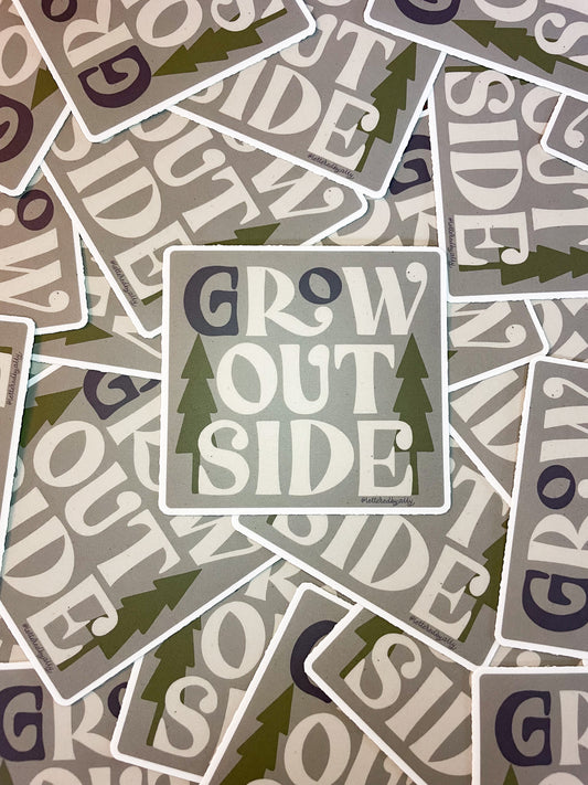Grow Outside sticker